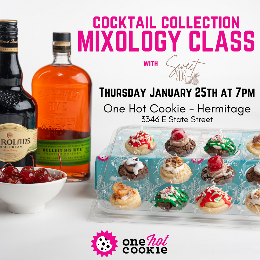 Cocktail Collection Mixology Class - One Hot Cookie Hermitage